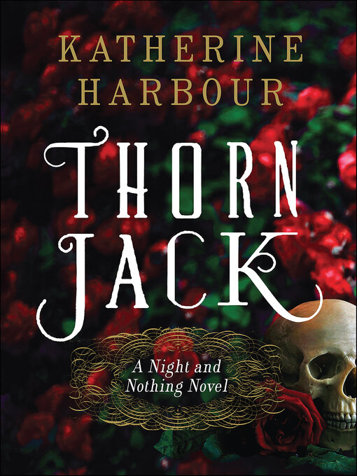 Title details for Thorn Jack by Katherine Harbour - Available